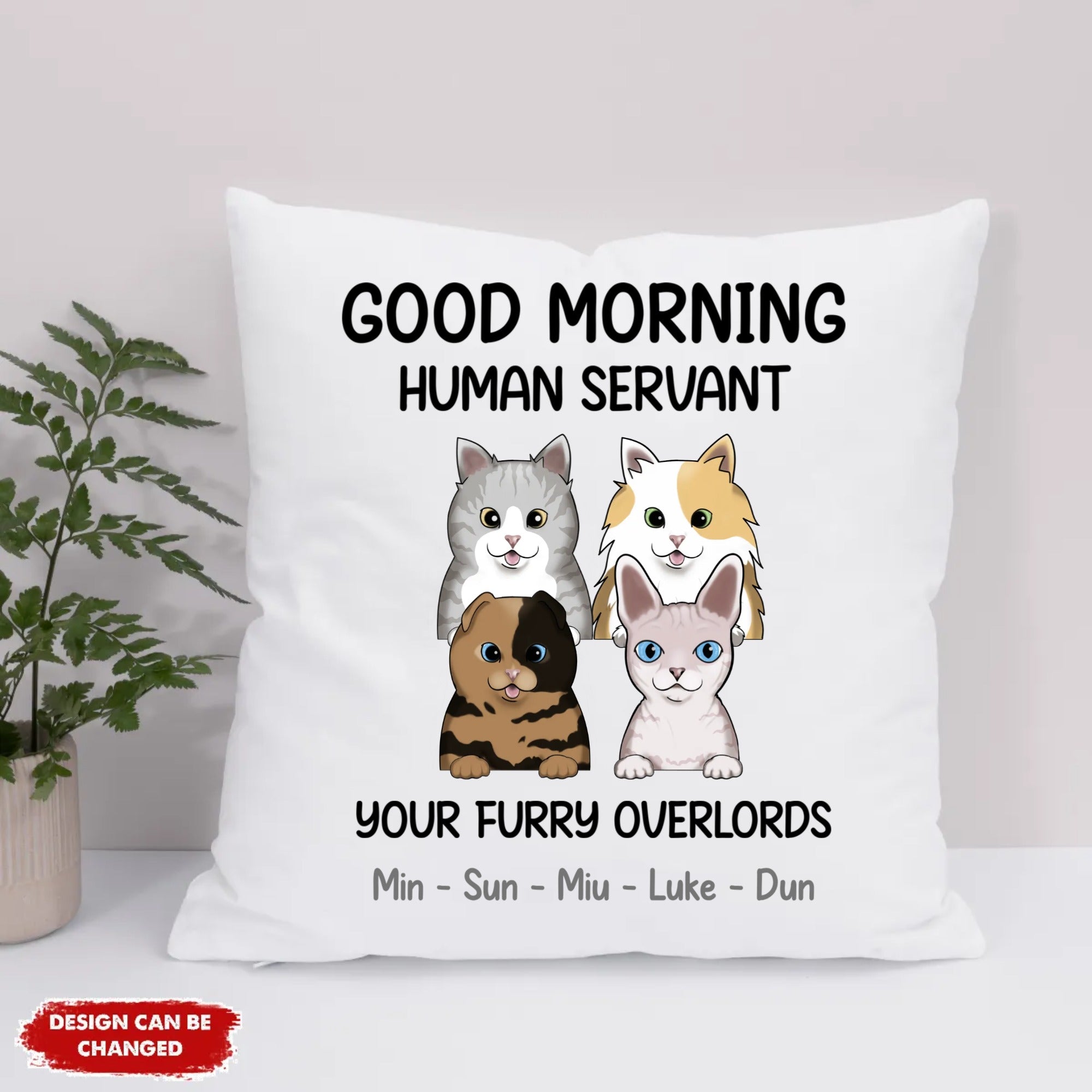 Eco Pillow Artwork - Cats / Good Morning, your furry overlords / Frontal