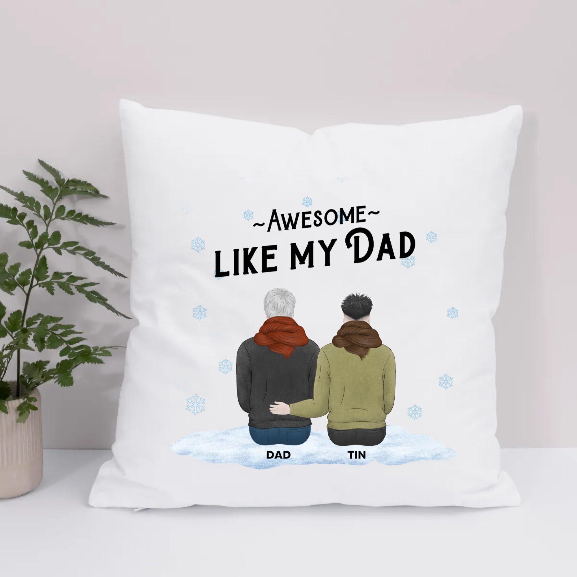 Eco Pillow Custom - Awesome like my Dad (Back - Pencil Style) Winter