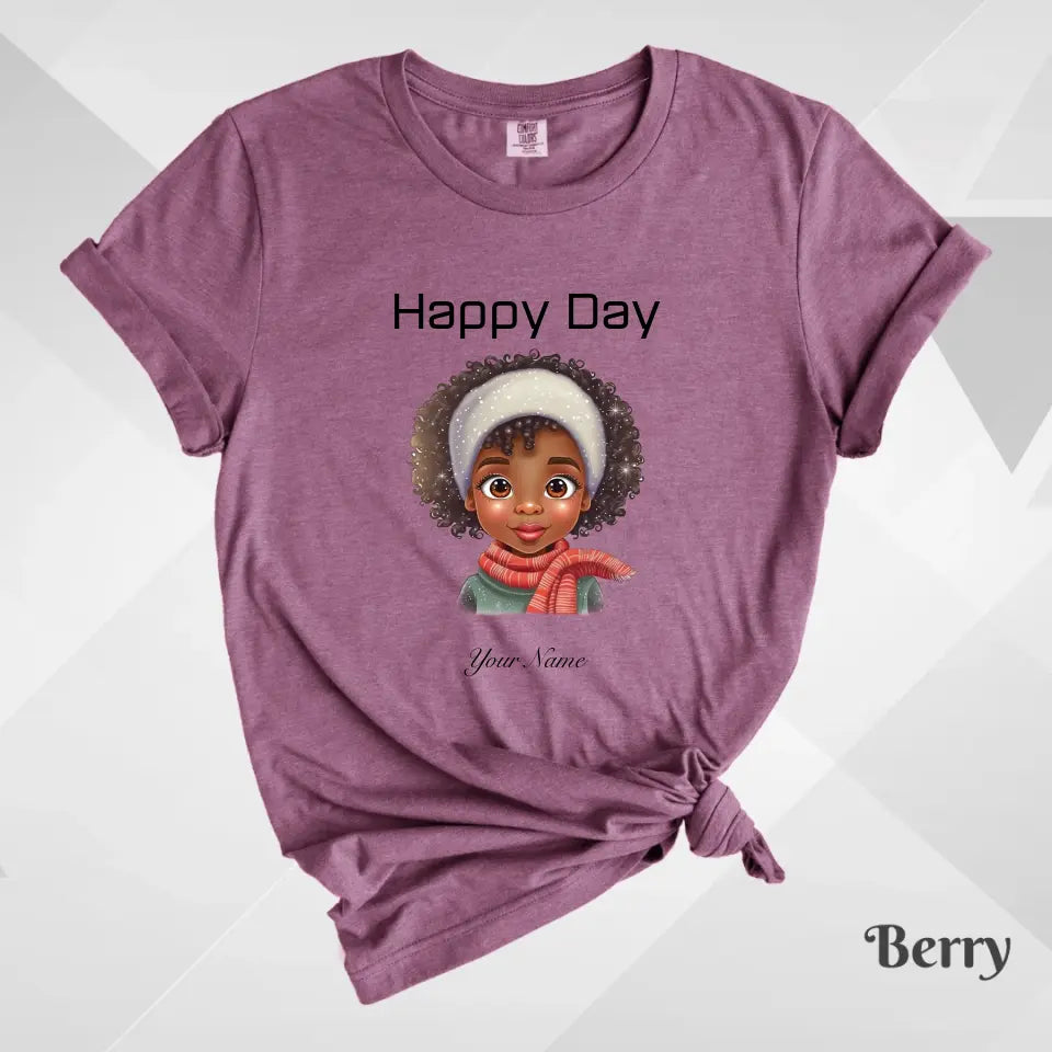 Custom T-Shirt, Comfort Color 1717, Happy Day