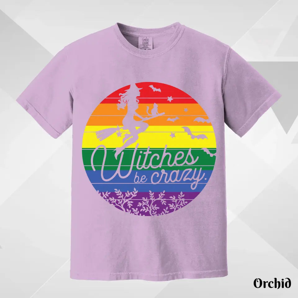Halloween Witches Be Crazy LGBT T-Shirt