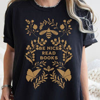 Be Nice Read Books Tees, Comfort Colors® 1717, Oversized Tee