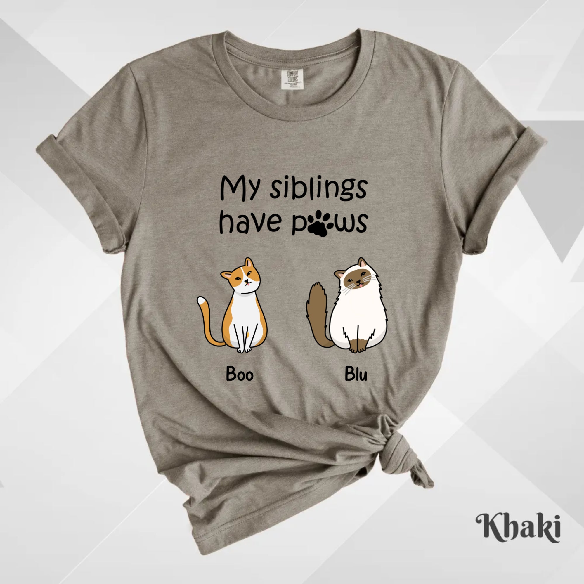 Custom T-Shirt, Comfort Colors® 1717 - My Siblings Have Paws (Cats)