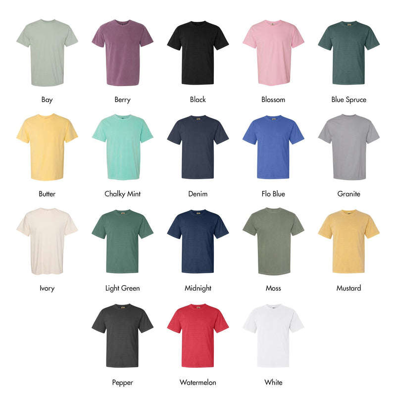 Custom T-Shirt, Comfort Colors® 1717 - My Favorite People Call Me